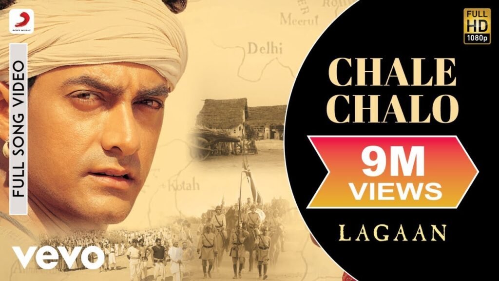 Chale Chalo Lyrics – चले चलो – Lagaan 2001