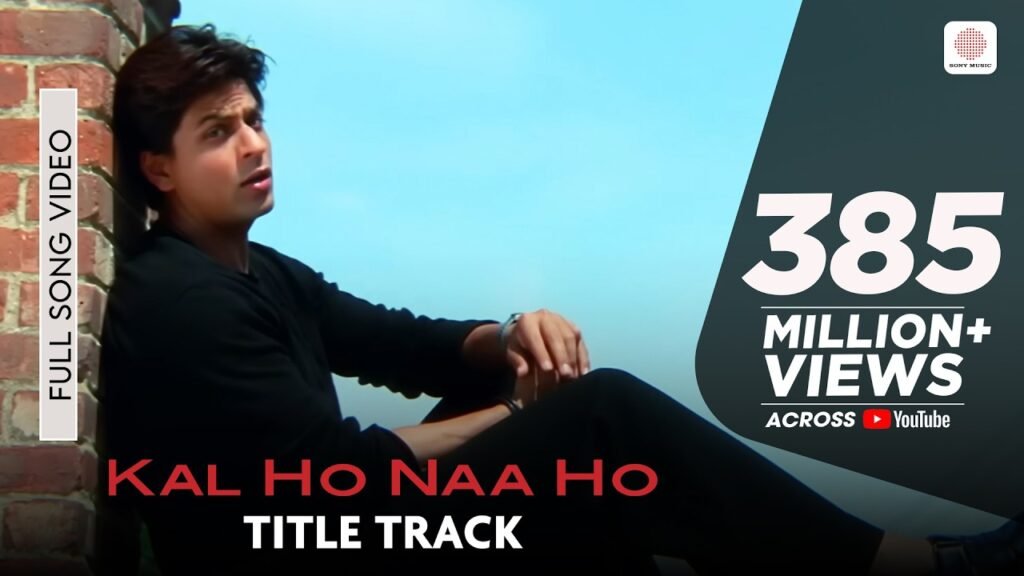 Kal Ho Naa Ho Title Song Lyrics – कल हो न हो – Sonu Nigam