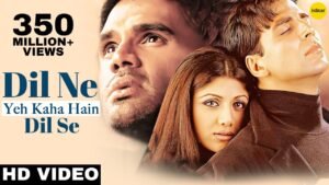 Dil Ne Yeh Kaha Hai Dil Se Lyrics – दिल ने यह कहा है – Dhadkan