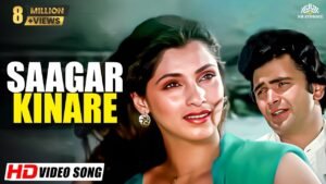Sagar Kinare Lyrics – सागर किनारे – Kishor & Lata